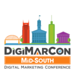 DigiMarCon Mid-South 2024 - Digital Marketing, Media and Advertising Conference & Exhibition